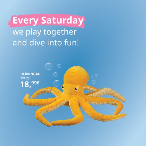 Every Saturday, we play together at IKEA stores!
